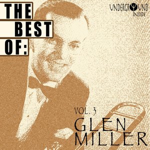 Best of Glenn Miller, Vol.3