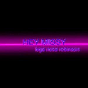 Hey Missy! - Single