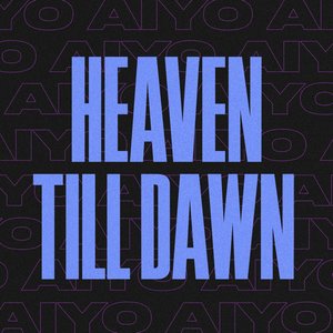 Heaven Till Dawn