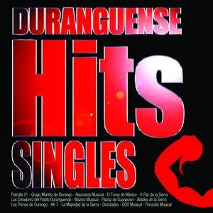 Duranguense Hits Singles