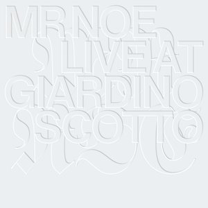 Live at Giardino Scotto