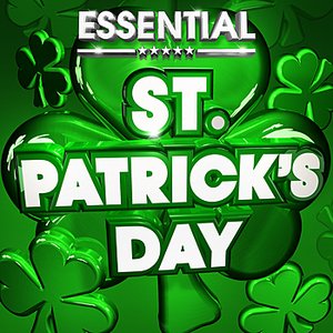Essential St Patricks Day - The Top 20 Irish Drinking Celtic Anthems of all time!