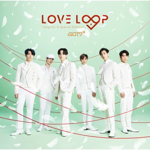 LOVE LOOP 〜Sing for U Special Edition〜 - EP