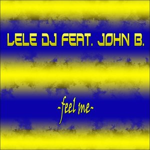 Feel Me (feat. John B.)