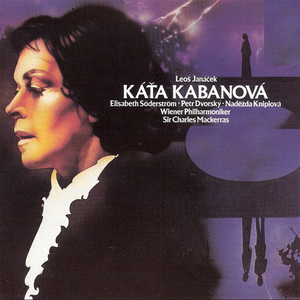 Káťa Kabanová (Wiener Philharmoniker feat. conductor: Charles Mackerras) cover