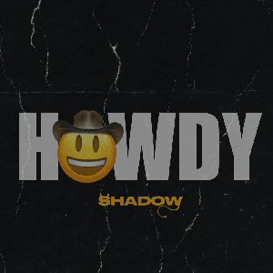 HOWDY