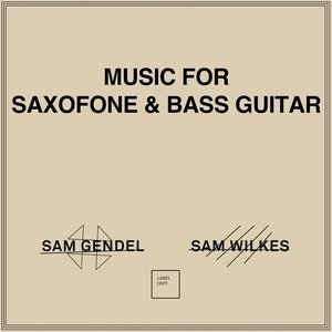 Music for Saxofone & Bass Guitar