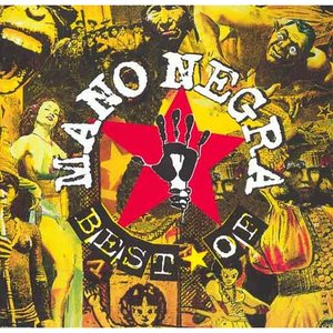 “The Best of Mano Negra”的封面