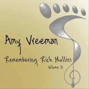 Remembering Rich Mullins, Vol. 3