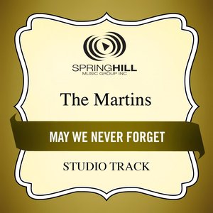 May We Never Forget (Studio Track)