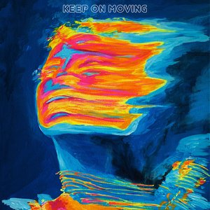 Keep On Moving (feat. Theophilus London) - Single