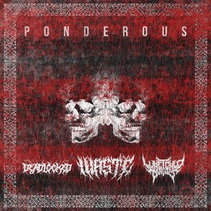 Ponderous