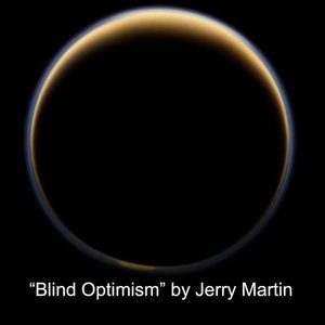 Blind Optimism