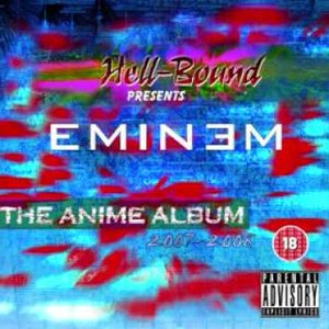 Eminem - The Anime Album (Disk 1)