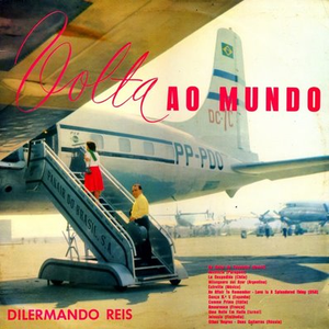 A Volta ao Mundo com Dilermando Reis cover