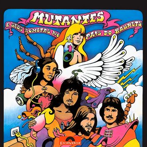 "Mutantes E Seus Cometas No Pais Do Baurets"