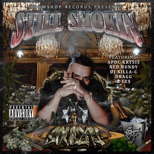Still Smokin'