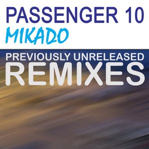 Mikado (Unreleased Remixes)