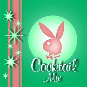 Playboy Jazz: Cocktail Mix