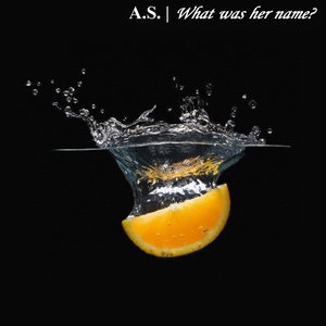 What Was Her Name (Original Mix)
