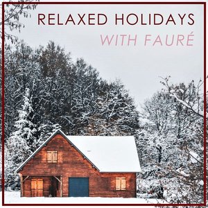 Relaxed Holidays with Faure