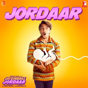 Jordaar (From "Jayeshbhai Jordaar")