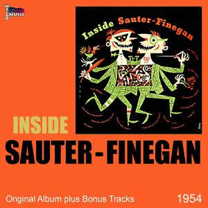 Inside Sauter-Finegan (Original Album Plus Bonus Tracks 1954)