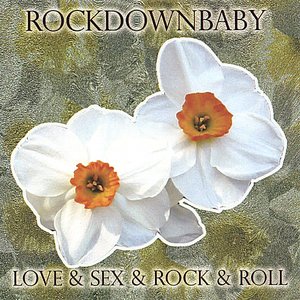 Love & Sex & Rock & Roll