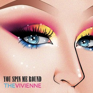 You Spin Me Round