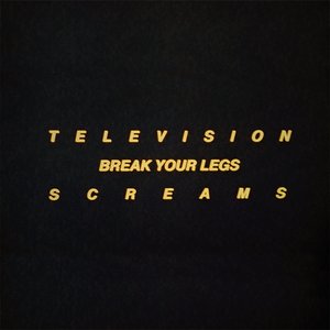 Break Your Legs