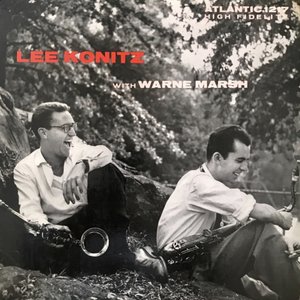 Lee Konitz with Warne Marsh