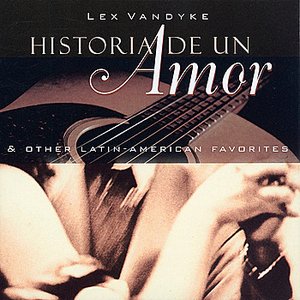 Historia de un Amor & Other Latin-American Favorites