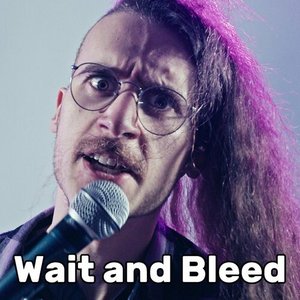 Wait and Bleed (Pop Punk)