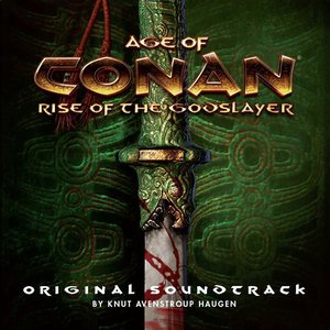 Age Of Conan - Rise Of The Godslayer - Original Soundtrack