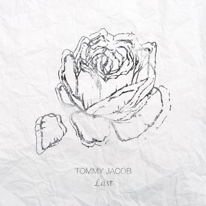 Tommy Jacob "Last" EP