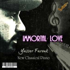 IMMORTAL LOVE ♥ New Classical Piano