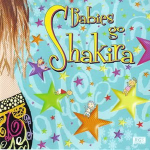 Babies go Shakira