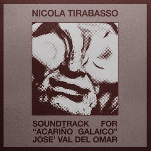 Soundtrack for Acariño Galaico (Jose Val del Omar)