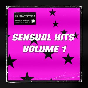 SENSUAL HITS VOLUME 1