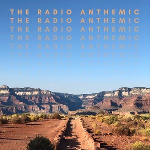 The Radio Anthemic