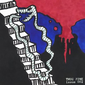 THUG ZINE issue 002: WORLD-SPIRIT