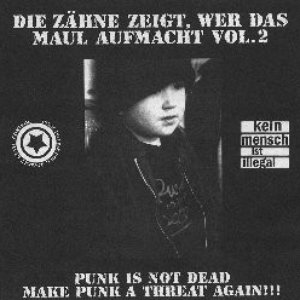 Die Zähne zeigt, wer das Maul aufmacht Vol. 2