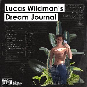 lucas wildman's dream journal