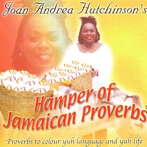 Hamper Of Jamaican Proverbs