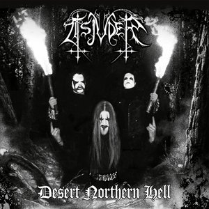 Desert Northern Hell (2013 Remastered)