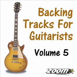 Backing Tracks For Guitarists - Volume 5