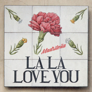 La La Love You