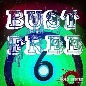 Image for 'Bust Free 6'