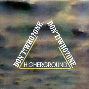 Higherground