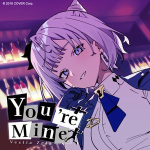 You're Mine - Single